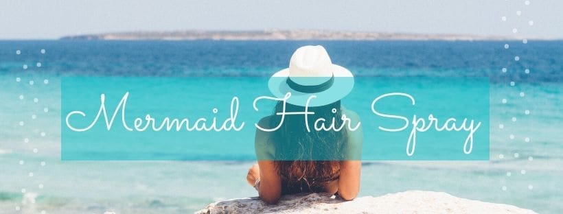 mermaid hair spray recipe